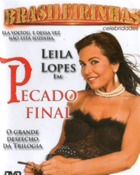 filme porno da atriz leila lopes|Leila Lopes Em "